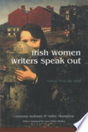 Irish women writers speak out : voices from the field /