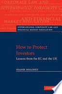 How to protect investors : lessons from the EC and the UK /