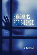 Synonyms for silence : poems /