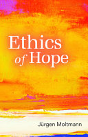 Ethics of hope /