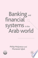 Banking and Financial Systems in the Arab World /
