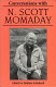Conversations with N. Scott Momaday /