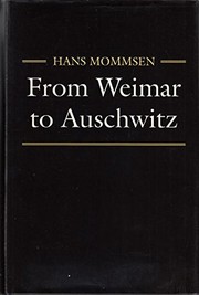 From Weimar to Auschwitz /