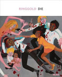 Faith Ringold : Die /