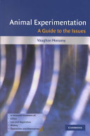 Animal experimentation : a guide to the issues /