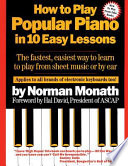 How to play popular piano in 10 easy lessons /