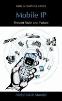 Mobile IP : present state and future /