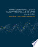 Power system small signal stability analysis and control /