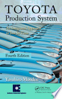 Toyota Production System : an integrated approach to Just-In-Time /