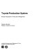 Toyota production system : practical approach to production management /