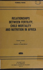 Relationships between fertility, child mortality and nutrition in Africa : tentative analysis /