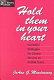 Hold them in your heart : successful strategies for library services to at-risk teens /