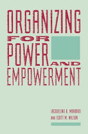 Organizing for power and empowerment /