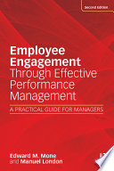 Employee engagement through effective performance management : a practical guide for managers /