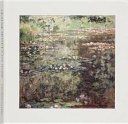 Claude Monet : late work /
