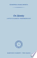 On Identity : a Study in Genetic Phenomenology /