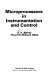 Microprocessors in instrumentation and control /