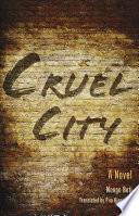 Cruel city : a novel /