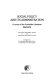 Social policy and its administration : a survey of the Australian literature, 1950-1975 /