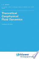 Theoretical geophysical fluid dynamics /