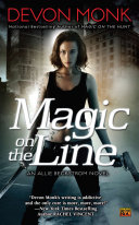 Magic on the line : an Allie Beckstrom novel /