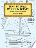 How to build wooden boats : with 16 small-boat designs /