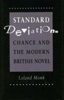 Standard deviations : chance and the modern British novel /