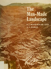 The man-made landscape /