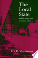 The local state : public money and American cities /