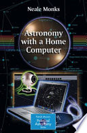 Astronomy with a home computer /