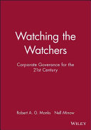 Watching the watchers : corporate governance for the 21st century /
