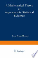A mathematical theory of arguments for statistical evidence /