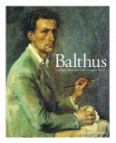 Balthus : catalogue raisonné of the complete works /