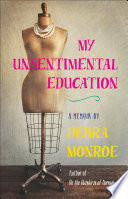 My unsentimental education /