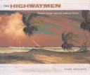 The Highwaymen : Florida's African-American landscape painters /