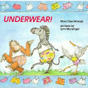 Underwear! /