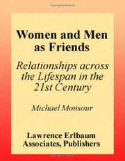 Women and men as friends : relationships across the life span in the 21st century /