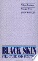 Black skin : structure and function /