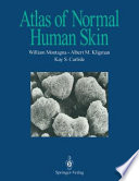 Atlas of Normal Human Skin /