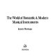 The world of romantic & modern musical instruments /