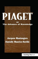 Piaget, or, The advance of knowledge /