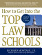 How to get into the top law schools /