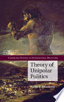 Theory of unipolar politics /