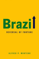 Brazil : reversal of fortune /