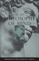 On the philosophy of mind /