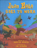 Juan Bobo goes to work : a Puerto Rican folktale /