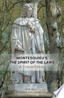 Montesquieu's The spirit of the laws : a critical edition /