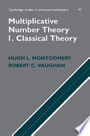 Multiplicative number theory I : classical theory /