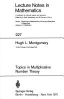 Topics in multiplicative number theory /