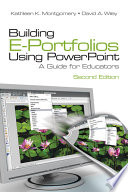 Building E-portfolios using PowerPoint : a guide for educators /